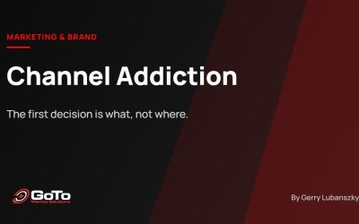 Channel Addiction: Why the First Decision Is What, Not Where